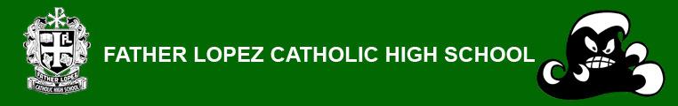 Father Lopez Catholic High School
