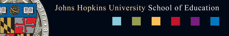 Johns Hopkins University - School of Education